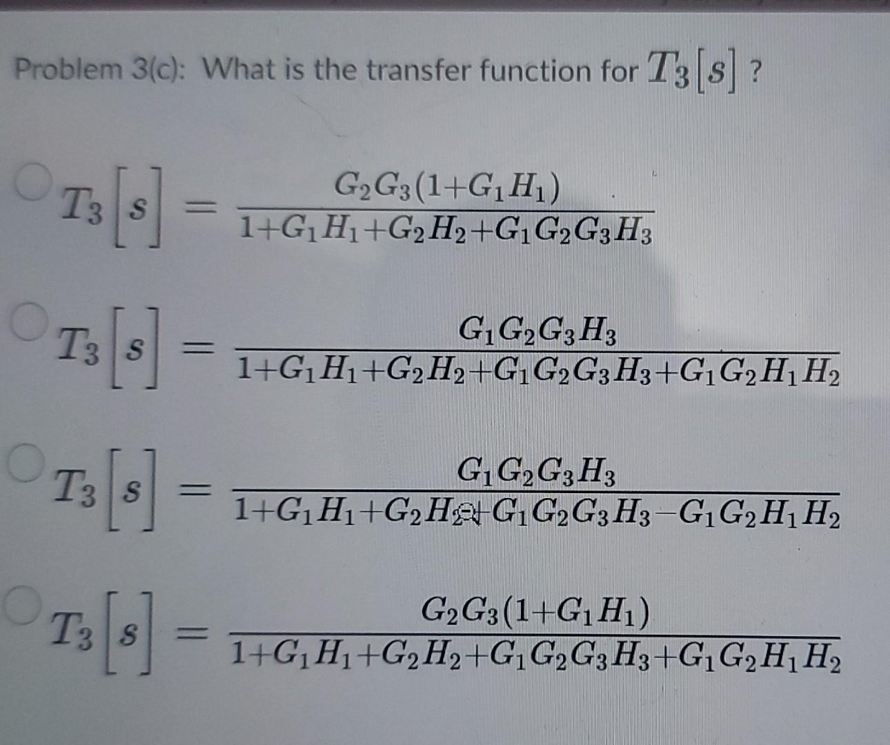 Solved Problem 3(c): What is the transfer function for T3[s] | Chegg.com