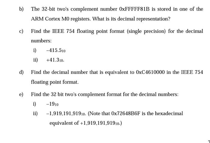 Solved b) The 32-bit two's complement number 0xFFFFF81B is | Chegg.com