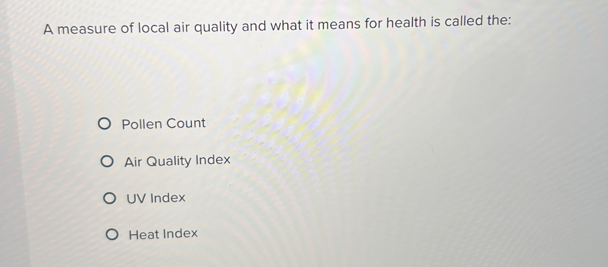 Solved A measure of local air quality and what it means for