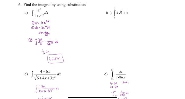 Solved 6. Find the integral by using substitution a) ا ب و و | Chegg.com