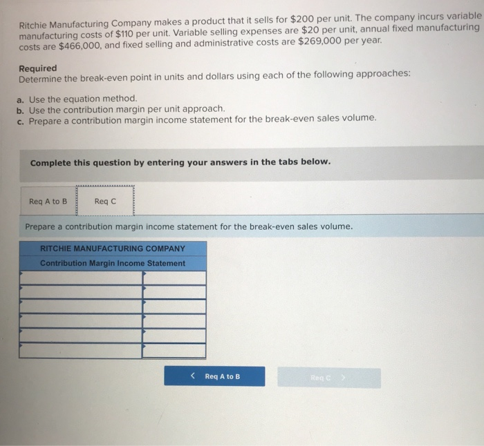 Solved Ritchie Manufacturing Company makes a product that it