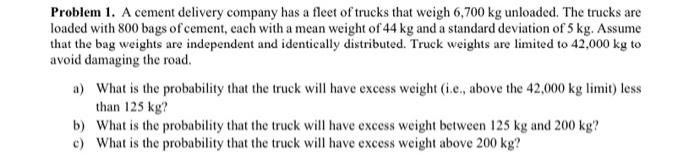 Solved Problem 1. A cement delivery company has a fleet of | Chegg.com