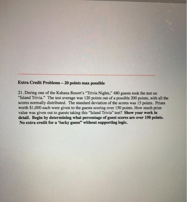 Solved Extra Credit Problems - 20 points max possible 21. | Chegg.com
