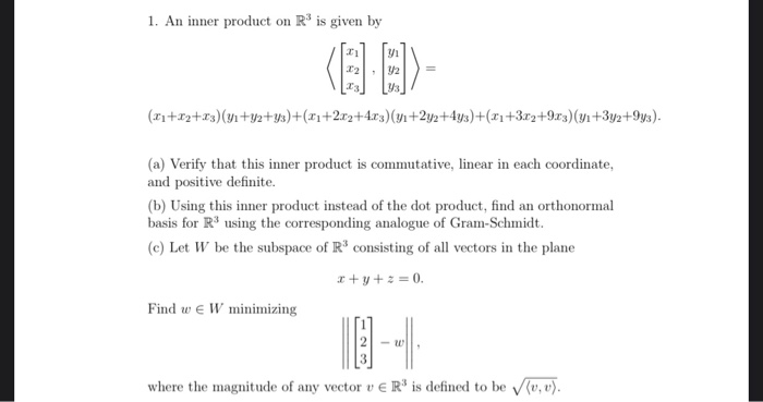 Solved 1. An inner product on R is given by | Chegg.com