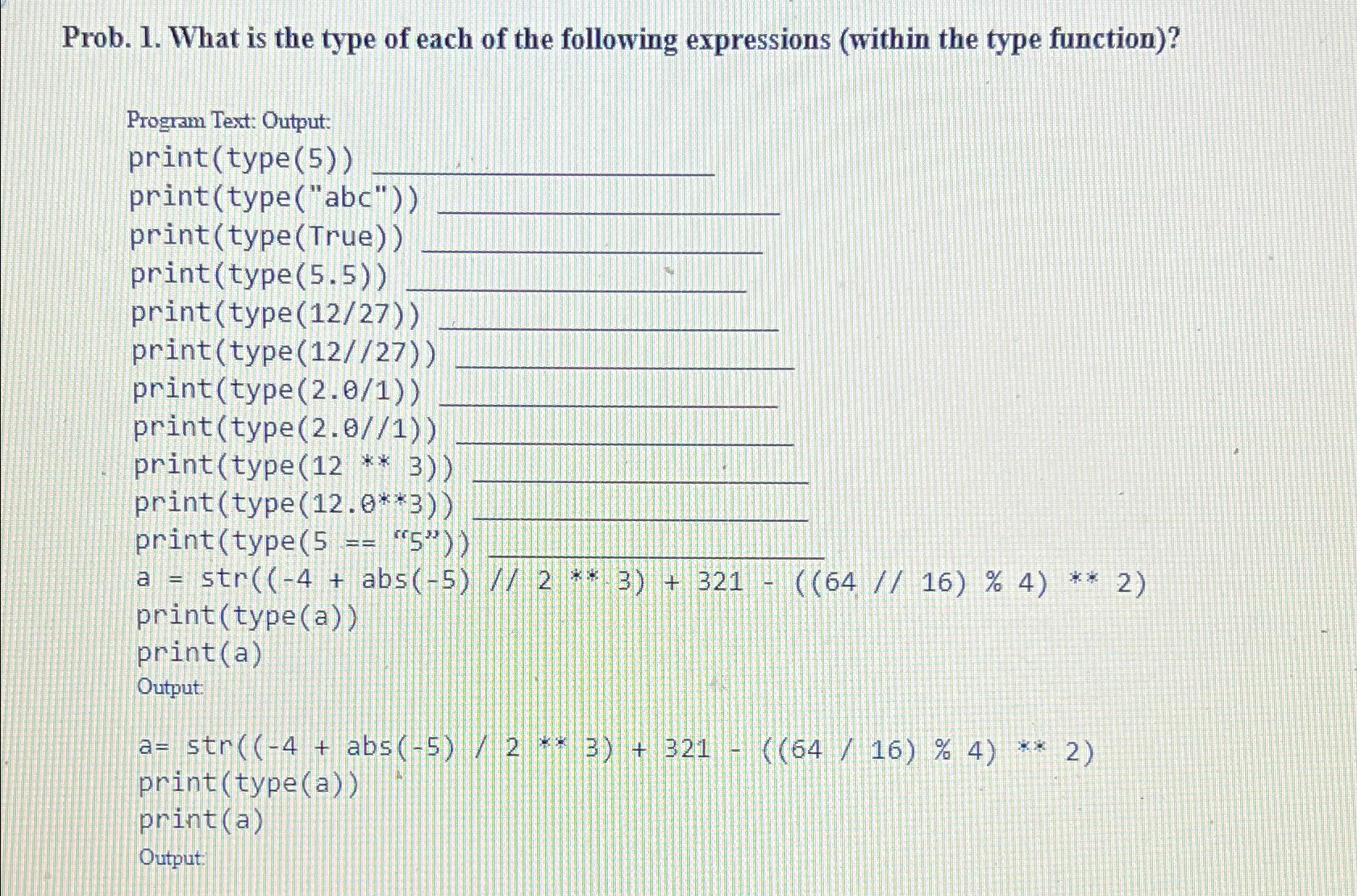 Solved Prob. 1. ﻿What is the type of each of the following | Chegg.com