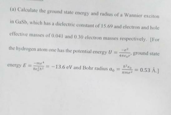 Solved (a) Calculate the ground state energy and radius of a | Chegg.com