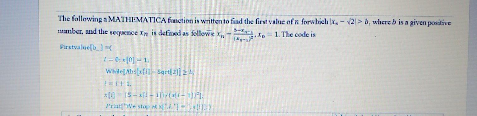 Solved The following a MATHEMATICA function is written to | Chegg.com