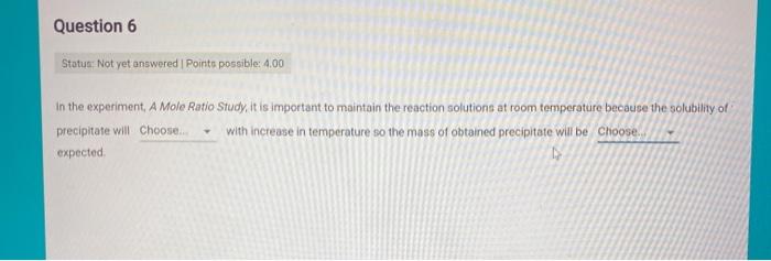 Solved Question 6 Status: Not yet answered Points possible: | Chegg.com