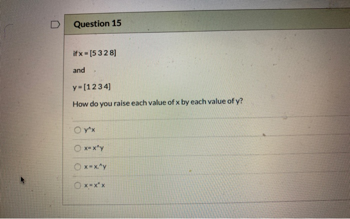 Solved Question 15 If X 532 8 And Y 1 2 3 4 How Do Chegg Com