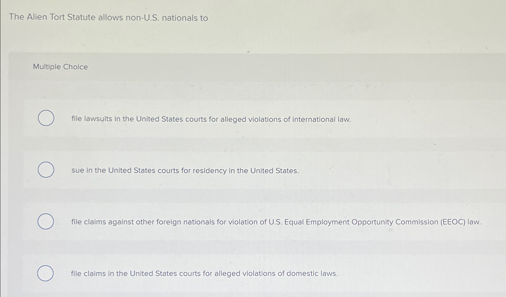 Solved The Alien Tort Statute allows nonU.S. ﻿nationals