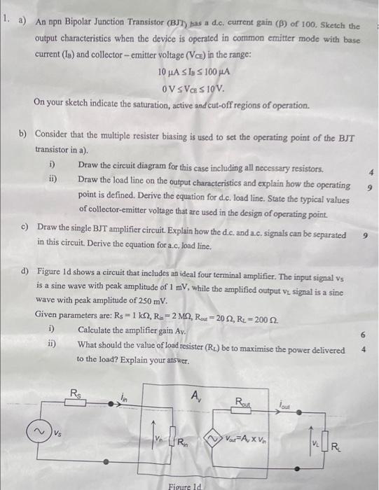Solved 1. a) An npn Bipolar Junction Transistor (BJT) has a | Chegg.com