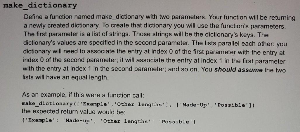 Solved make_dictionary Define a function named | Chegg.com