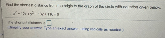 Solved Find the shortest distance from the origin to the | Chegg.com