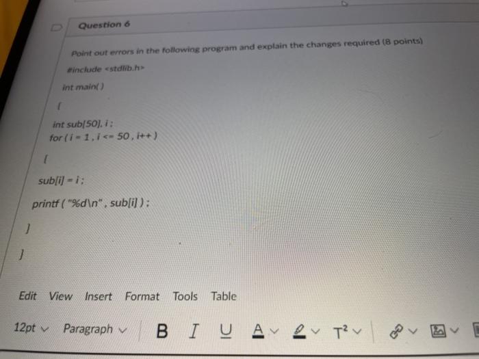 Solved Question 6 Point out errors in the following program | Chegg.com