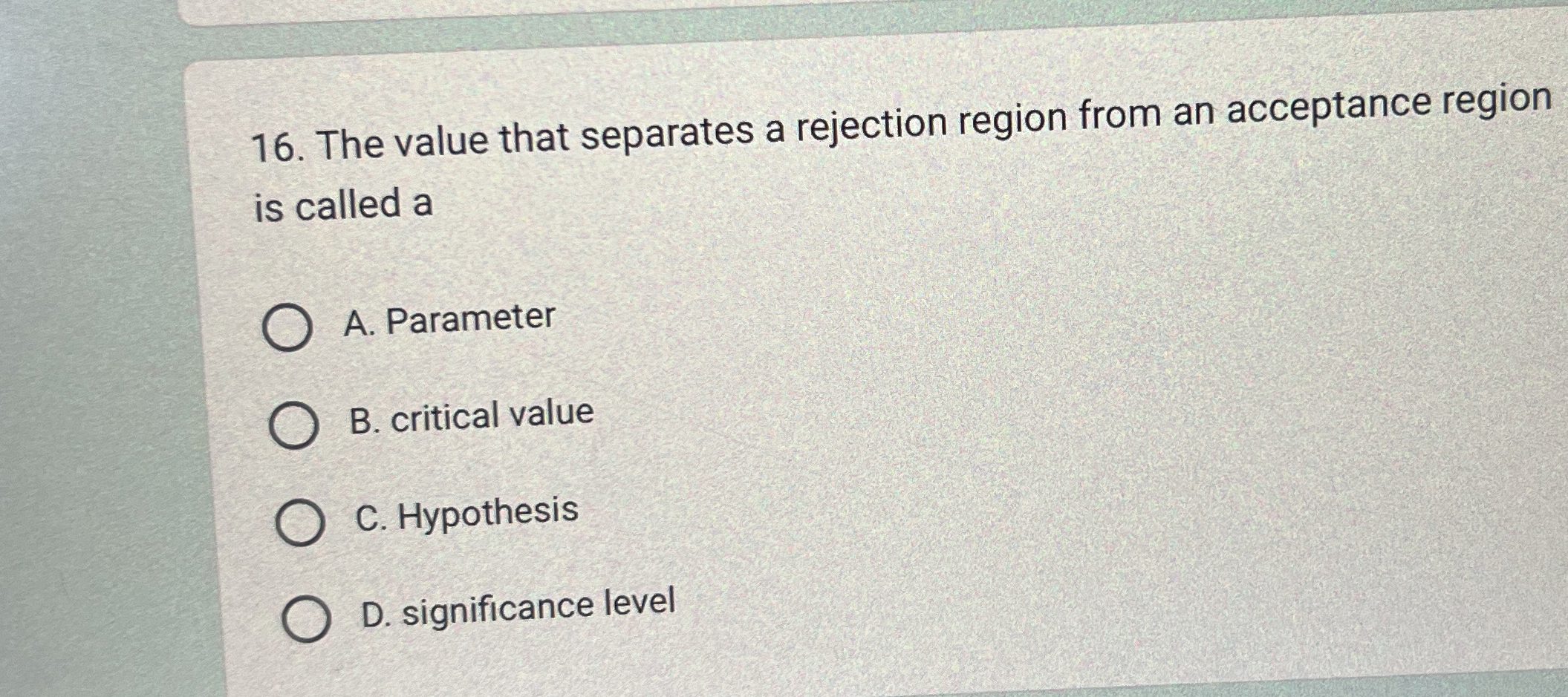 Solved The value that separates a rejection region from an | Chegg.com