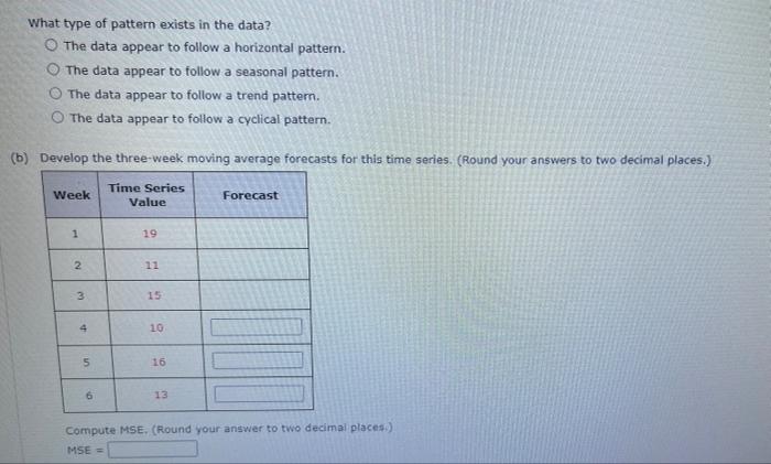 Solved Consider the following time series data. Week 1 2 3 4 | Chegg.com