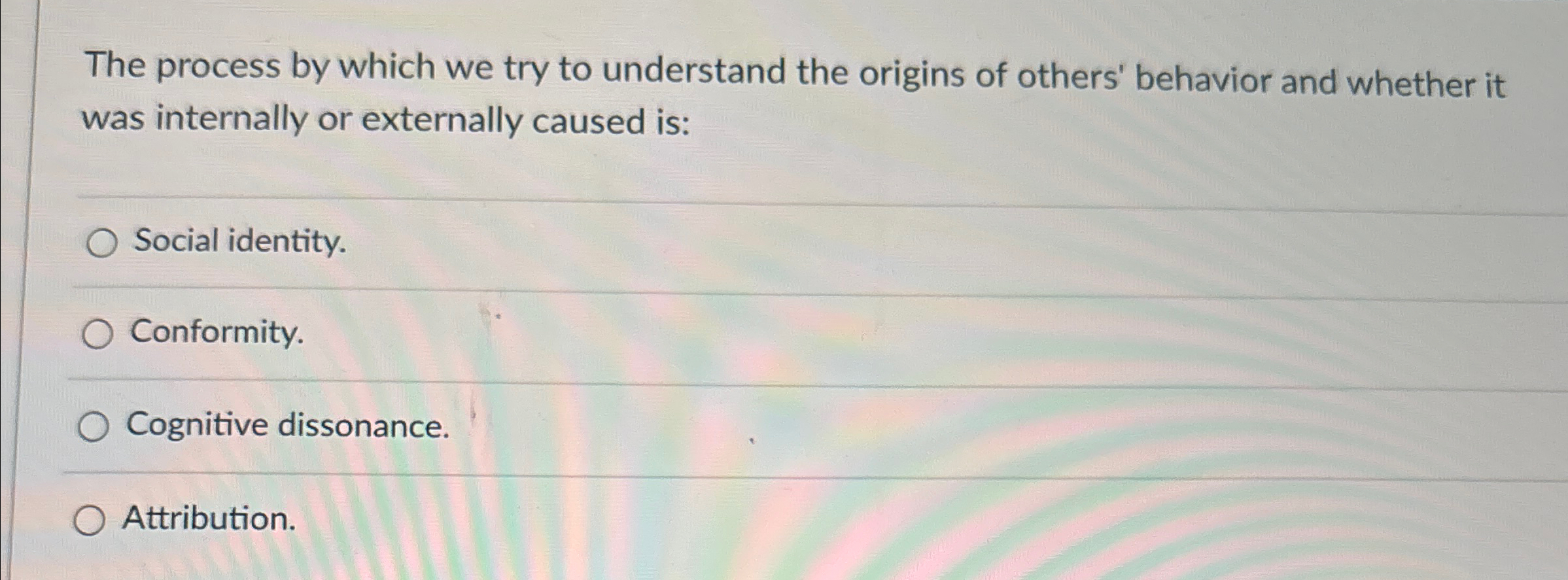 Solved The process by which we try to understand the origins | Chegg.com