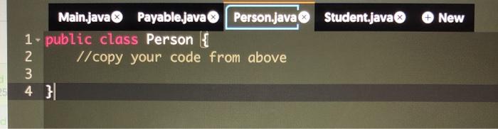 Solved JAVA: Extend your Person class from above by | Chegg.com