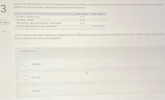Solved Assume the following information for a company that | Chegg.com