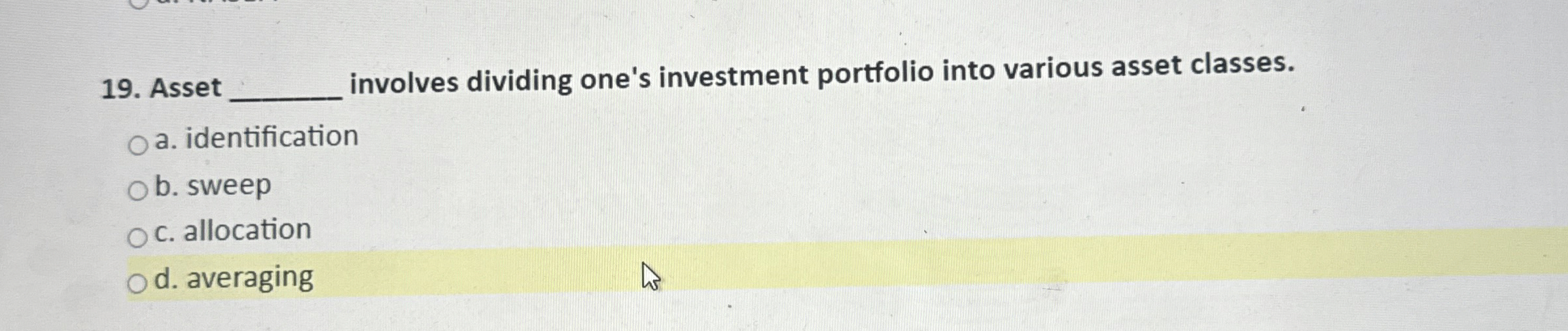 Solved Asset q, ﻿involves dividing one's investment | Chegg.com