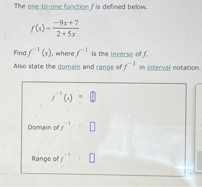Solved The one-to-one function fis defined below. f(x) = | Chegg.com image.
