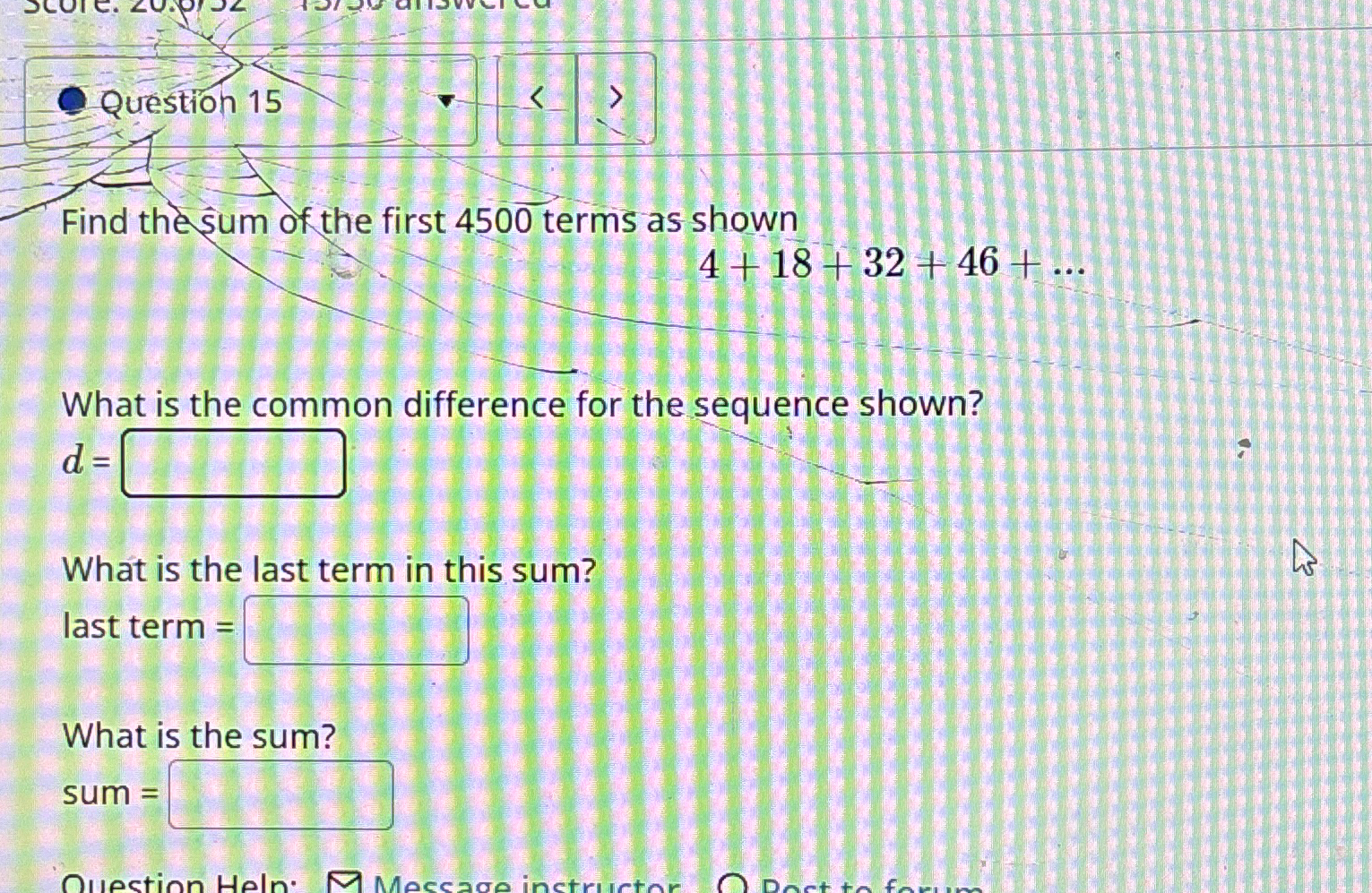 Solved Question 15Find the sum of the first 4500 ﻿terms as | Chegg.com