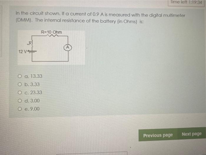 Solved Time left 1:19:34 In the circuit shown. If a current | Chegg.com