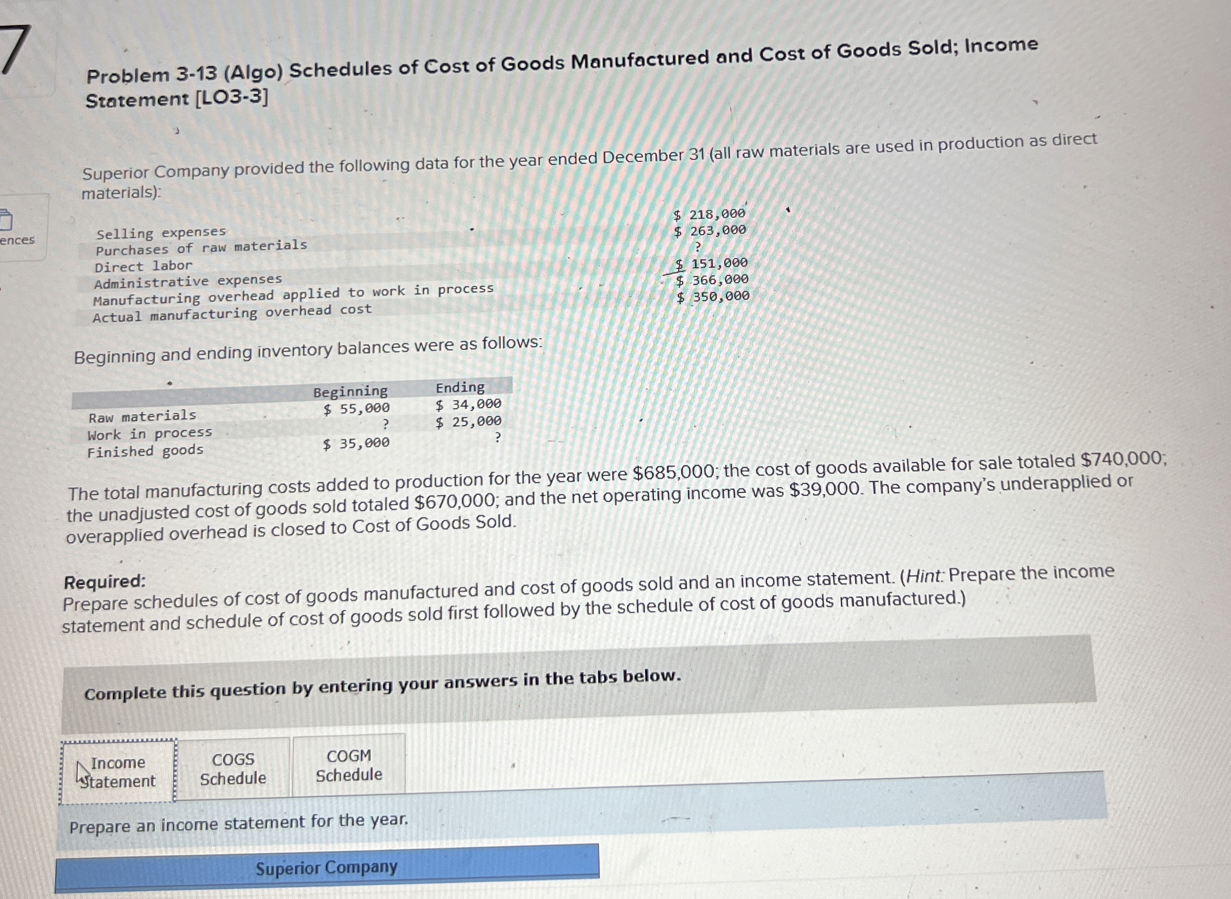 Solved Problem 3-13 (Algo) ﻿Schedules of Cost of Goods | Chegg.com