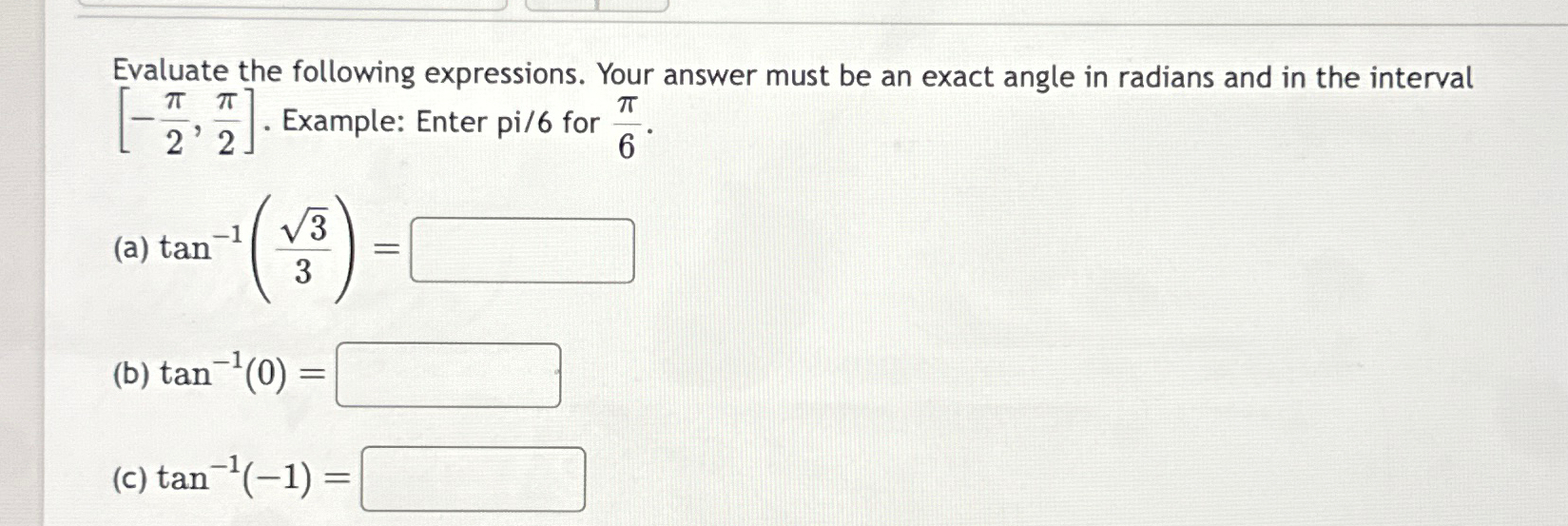 Solved Evaluate the following expressions. Your answer must | Chegg.com