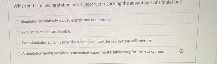 Solved Which of the following statements is incorrect | Chegg.com