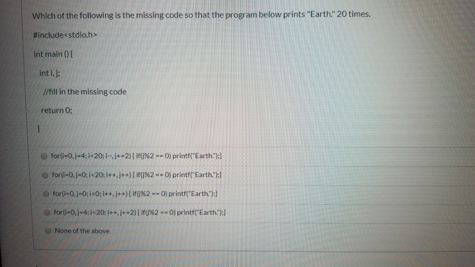Solved Which of the following is the missing code so that | Chegg.com