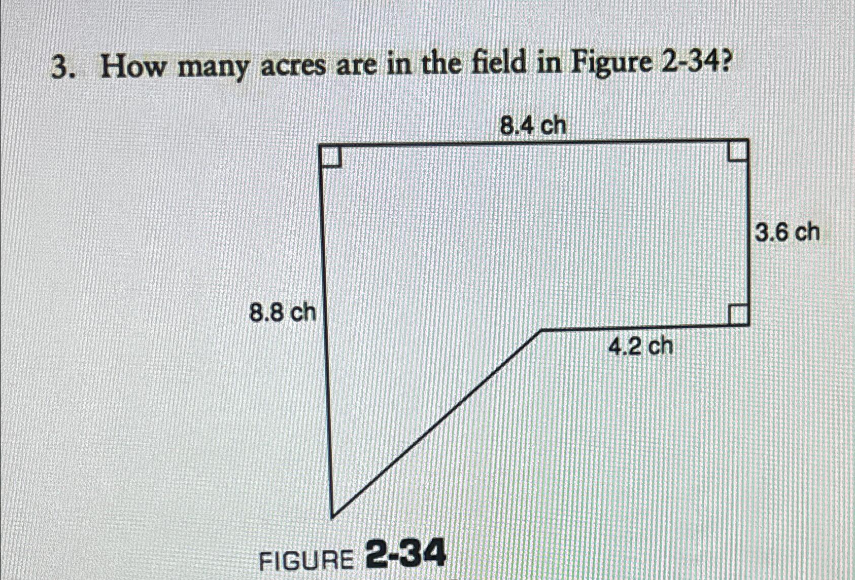 solved-how-many-acres-are-in-the-field-in-figure-2-34-chegg