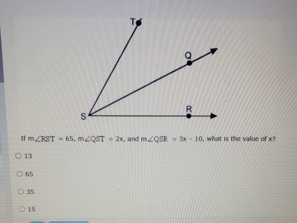 Solved If M Angle Rst 65 M Angle Qst 2x And M Angle