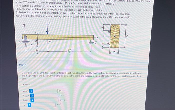 Are B=170 Mm,d=370 Mm,a=80 Mm, And C=15 Mm. Section | Chegg.com