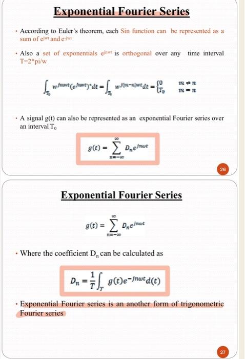 Solved Sketch The Signal G T T2 And Find The Exponential