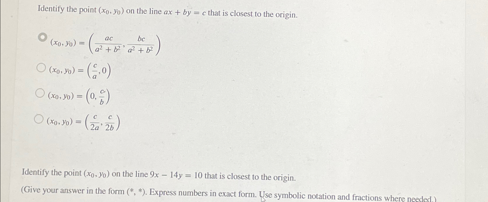 Solved Identify the point (x0,y0) ﻿on the line ax+by=c ﻿that | Chegg.com