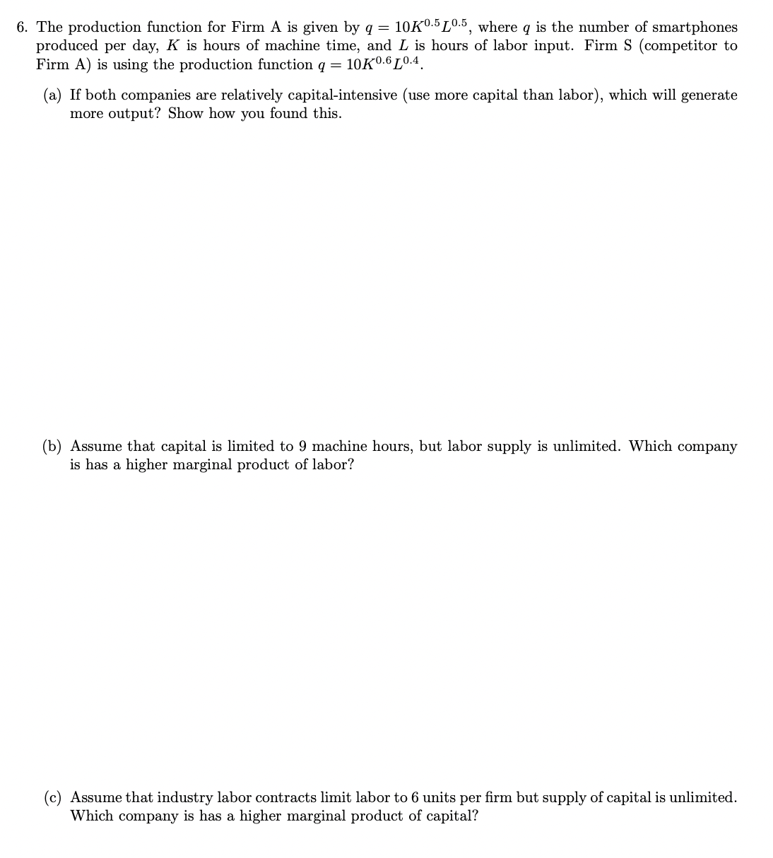 Solved 6. ﻿The production function for Firm A is given by \( | Chegg.com