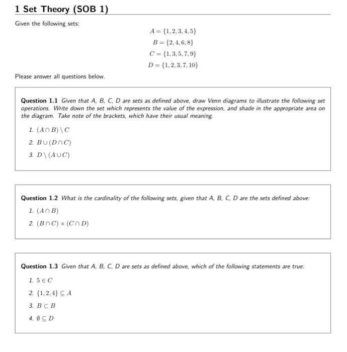 Solved 1 Set Theory (SOB 1) Given The Following Sets: A = | Chegg.com ...