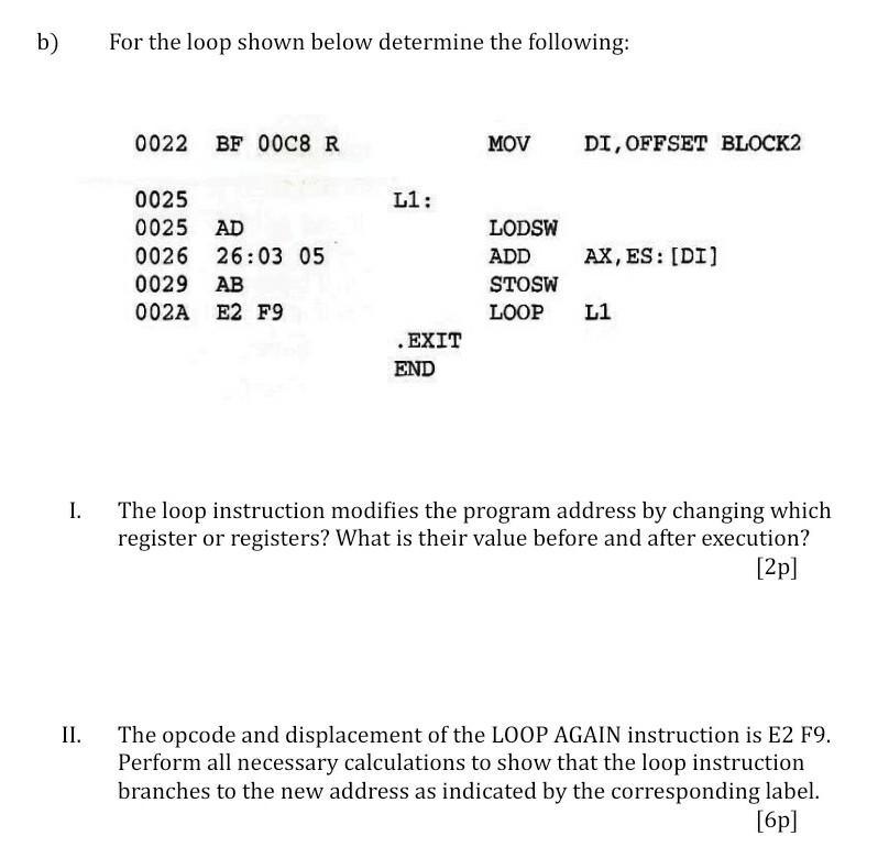 Solved B) For The Loop Shown Below Determine The Following: | Chegg.com