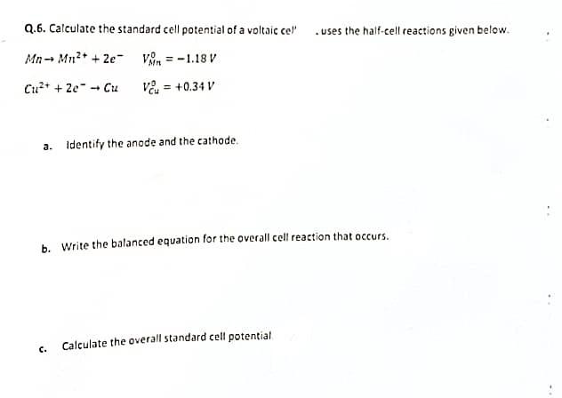 Solved Q.6. Calculate the standard cell potential of a | Chegg.com