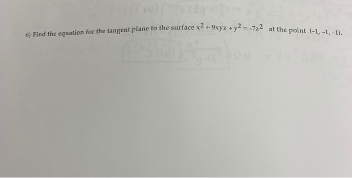 Solved he surface x2 + 9xyz + y2 = -7z2 at the point | Chegg.com