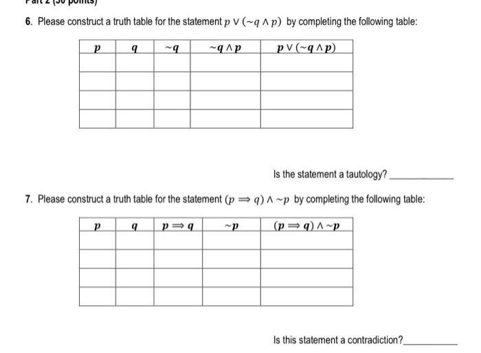 Solved 6. Please construct a truth table for the statement | Chegg.com