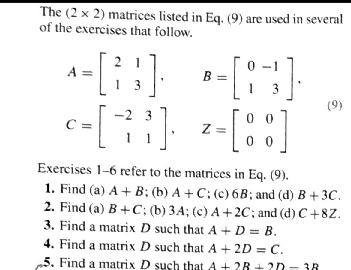 Solved The (2×2) ﻿matrices listed in Eq. (9) ﻿are used in | Chegg.com