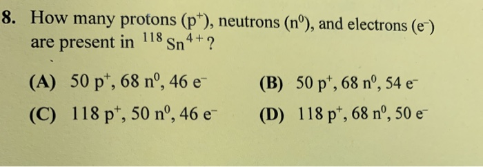 Solved 8 How Many Protons Pt Neutrons Nº And Elect Chegg Com