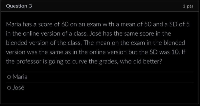 Solved Maria has a score of 60 on an exam with a mean of 50 | Chegg.com