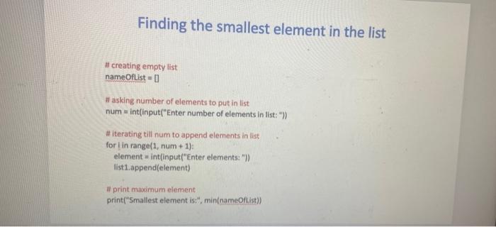 Solved Write a python program to • Create an empty list • | Chegg.com