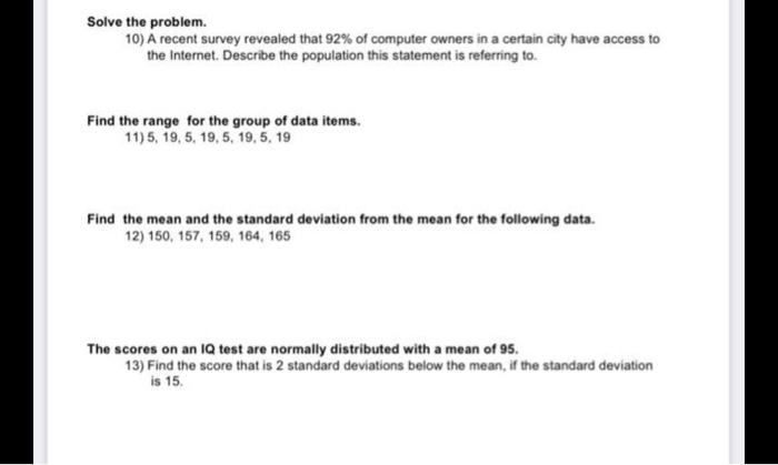 Solved Solve the problem. 10) A recent survey revealed that | Chegg.com