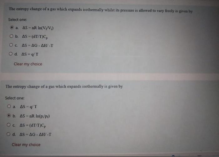 Solved The entropy change of a gas which expands | Chegg.com