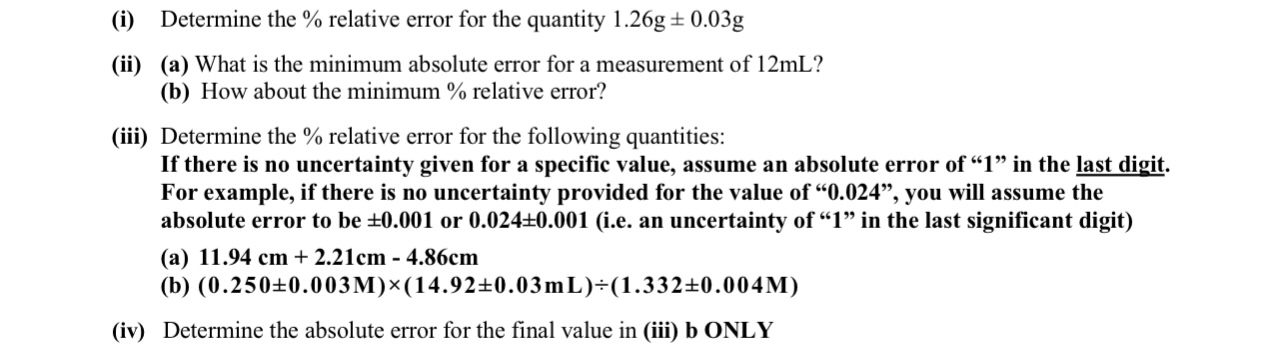 Solved (i) ﻿Determine the % ﻿relative error for the quantity | Chegg.com