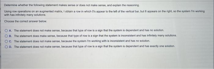 Solved Determine whether the following statement makes sense | Chegg.com